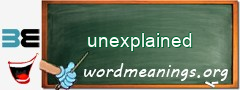 WordMeaning blackboard for unexplained